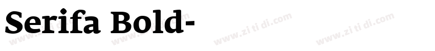Serifa Bold字体转换